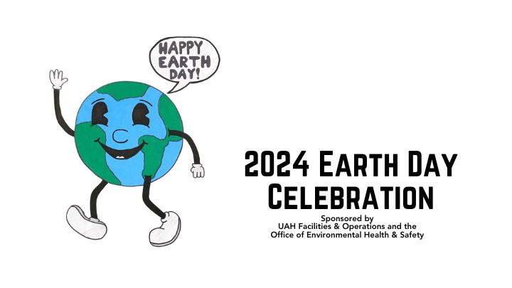 Earth Day 2024 Celebration Hosted by the UAH Sustainability Program
