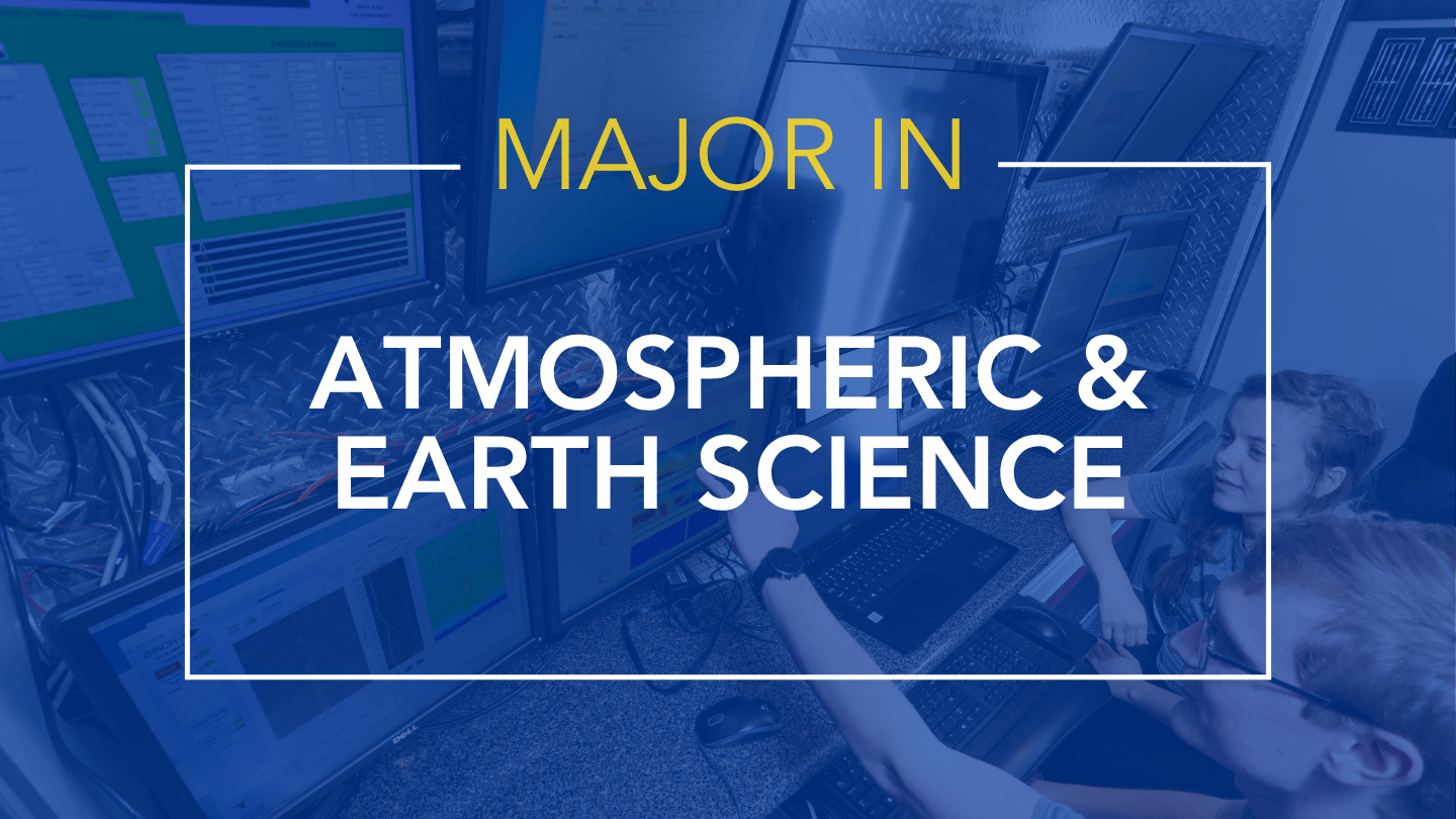 Study Atmospheric and Earth Science at UAH